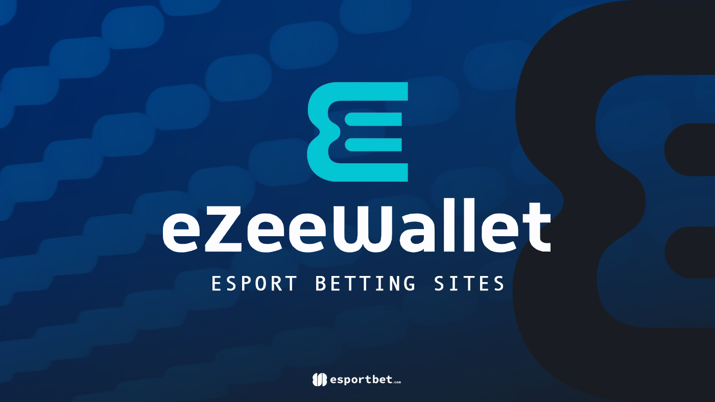 EzeeWallet esports betting sites