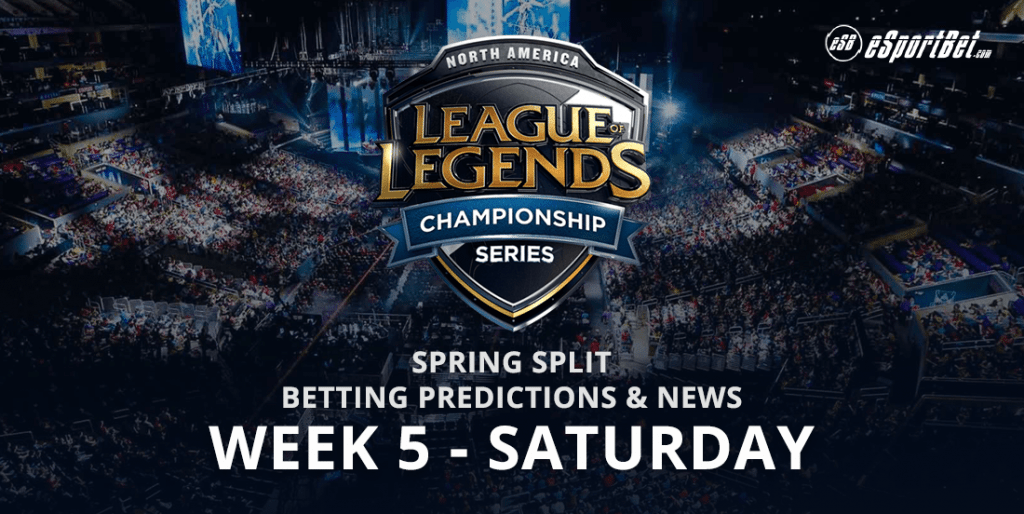 Week 5 North American Spring Split League Of Legends